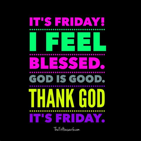 thank god it's friday quote